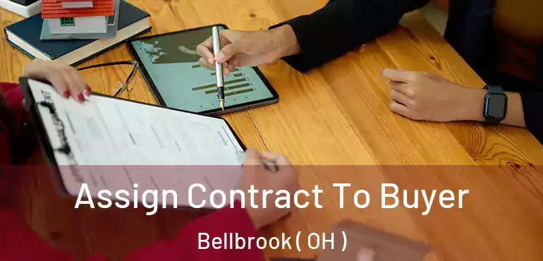  Assign Contract To Buyer Bellbrook ( OH )
