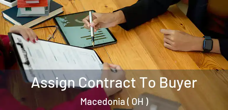 Assign Contract To Buyer Macedonia ( OH )