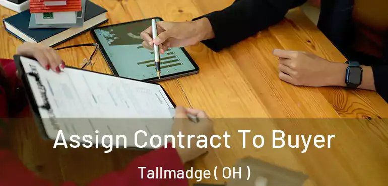 Assign Contract To Buyer Tallmadge ( OH )