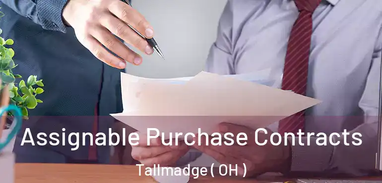  Assignable Purchase Contracts Tallmadge ( OH )
