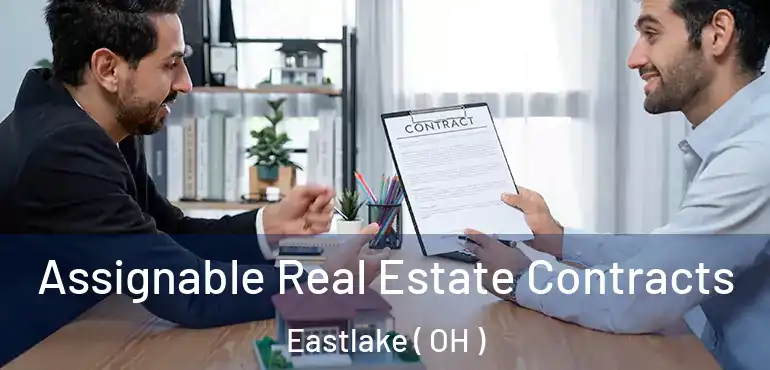  Assignable Real Estate Contracts Eastlake ( OH )