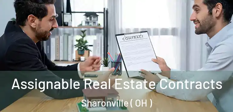  Assignable Real Estate Contracts Sharonville ( OH )