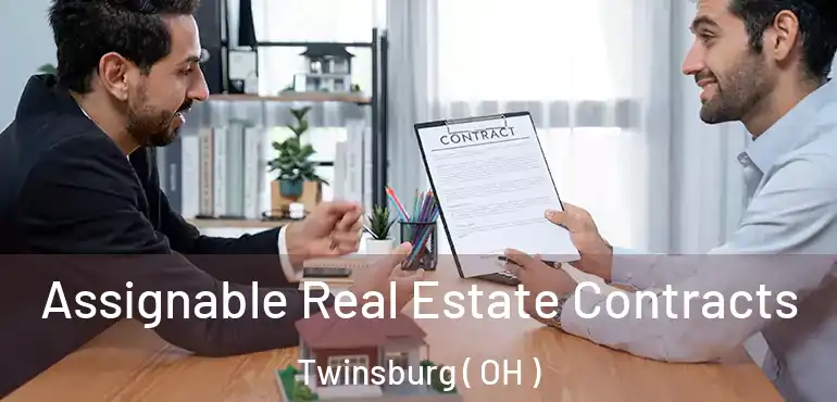  Assignable Real Estate Contracts Twinsburg ( OH )