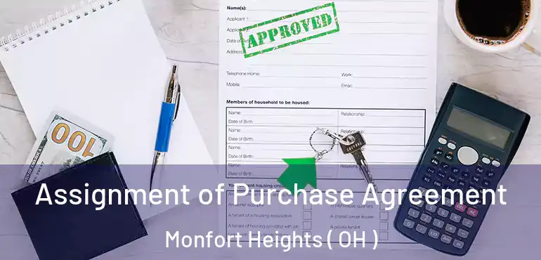  Assignment of Purchase Agreement Monfort Heights ( OH )