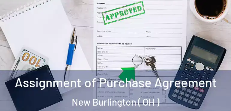  Assignment of Purchase Agreement New Burlington ( OH )