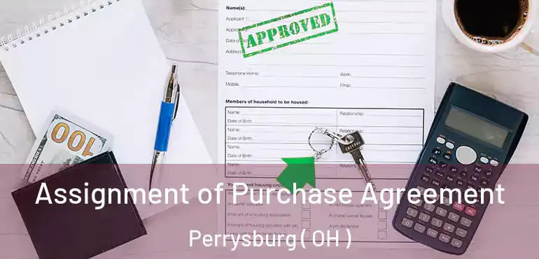  Assignment of Purchase Agreement Perrysburg ( OH )
