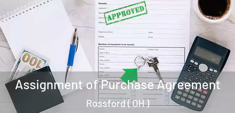  Assignment of Purchase Agreement Rossford ( OH )