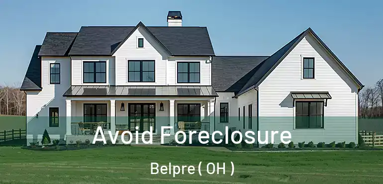  Avoid Foreclosure Belpre ( OH )