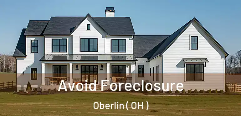  Avoid Foreclosure Oberlin ( OH )