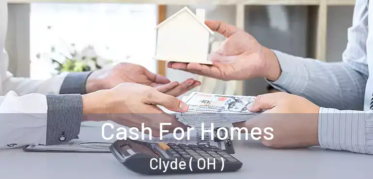  Cash For Homes Clyde ( OH )