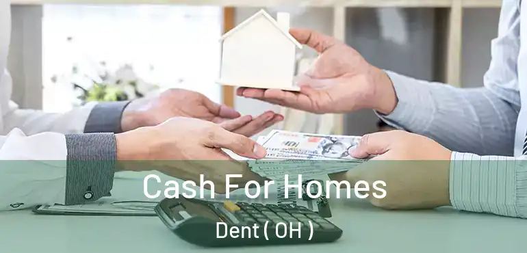  Cash For Homes Dent ( OH )