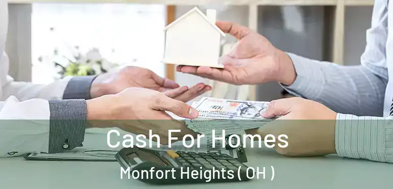  Cash For Homes Monfort Heights ( OH )