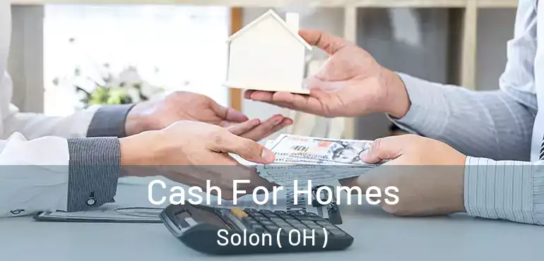  Cash For Homes Solon ( OH )