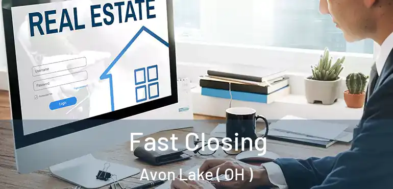  Fast Closing Avon Lake ( OH )