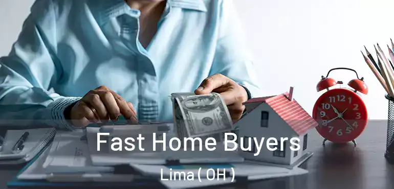  Fast Home Buyers Lima ( OH )