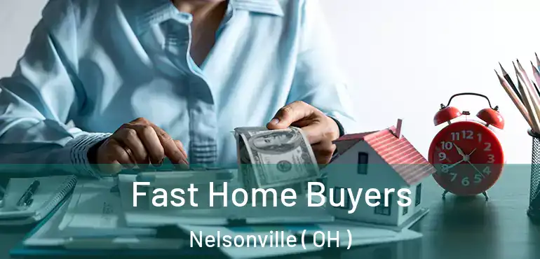  Fast Home Buyers Nelsonville ( OH )