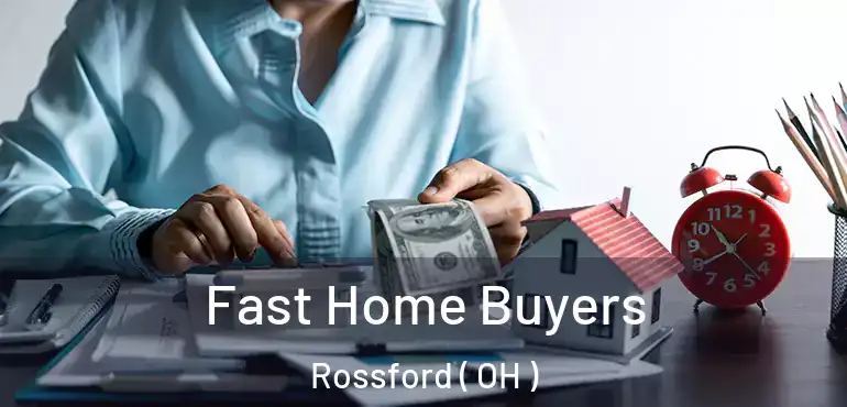 Fast Home Buyers Rossford ( OH )