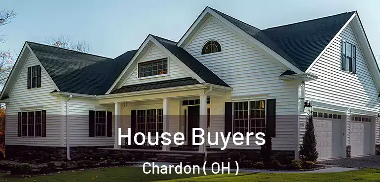  House Buyers Chardon ( OH )