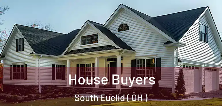  House Buyers South Euclid ( OH )