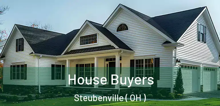  House Buyers Steubenville ( OH )