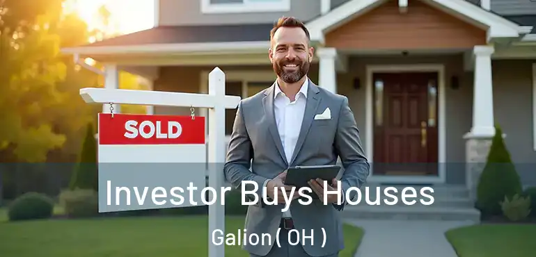  Investor Buys Houses Galion ( OH )