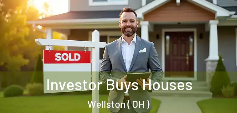  Investor Buys Houses Wellston ( OH )
