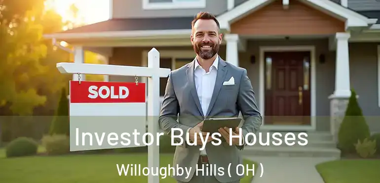  Investor Buys Houses Willoughby Hills ( OH )
