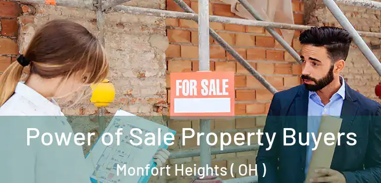  Power of Sale Property Buyers Monfort Heights ( OH )