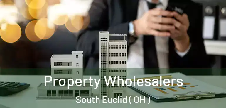  Property Wholesalers South Euclid ( OH )