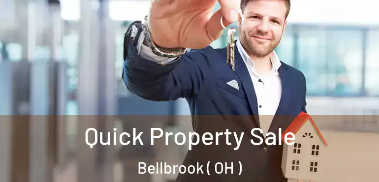 Quick Property Sale Bellbrook ( OH )
