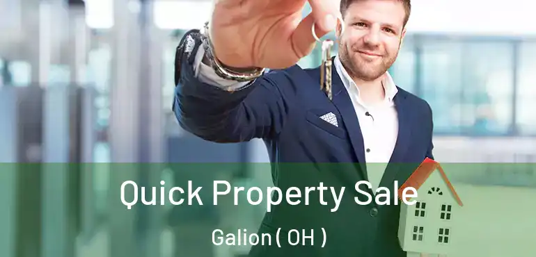  Quick Property Sale Galion ( OH )