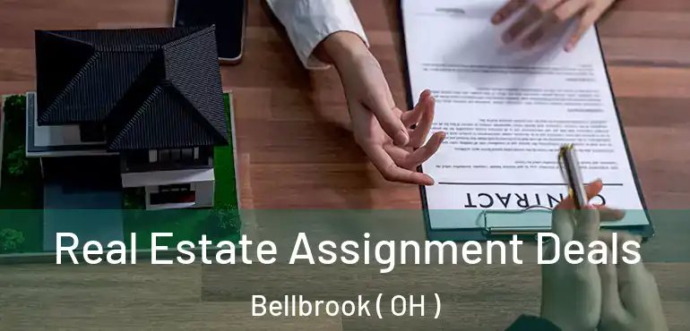  Real Estate Assignment Deals Bellbrook ( OH )