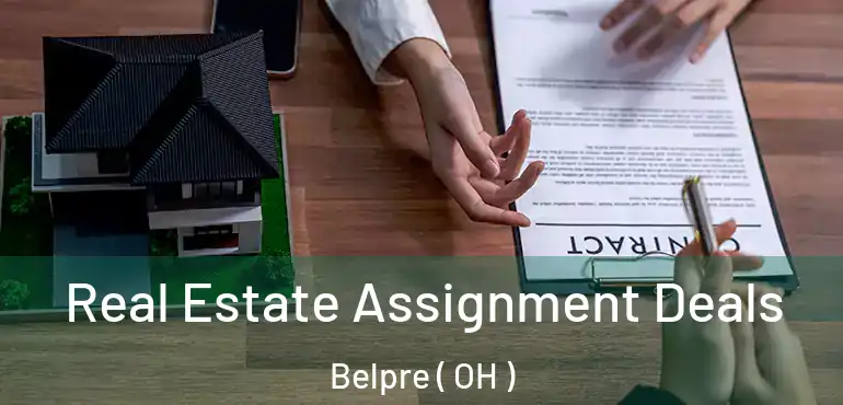  Real Estate Assignment Deals Belpre ( OH )