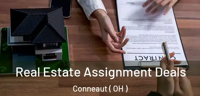  Real Estate Assignment Deals Conneaut ( OH )