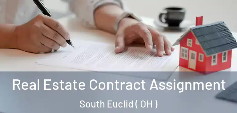  Real Estate Contract Assignment South Euclid ( OH )