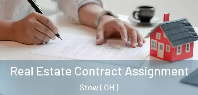  Real Estate Contract Assignment Stow ( OH )