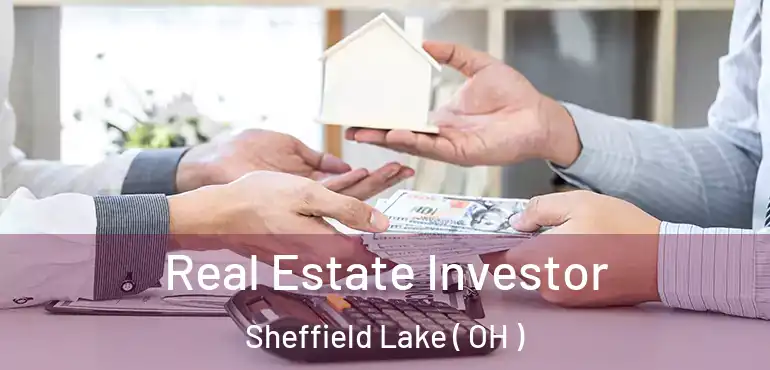  Real Estate Investor Sheffield Lake ( OH )