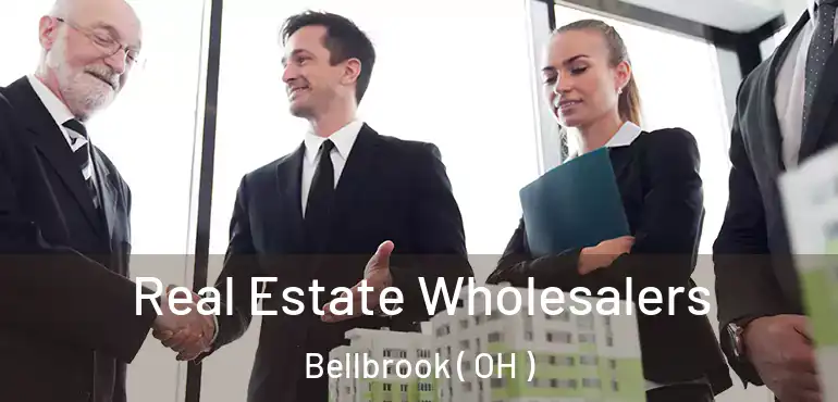  Real Estate Wholesalers Bellbrook ( OH )