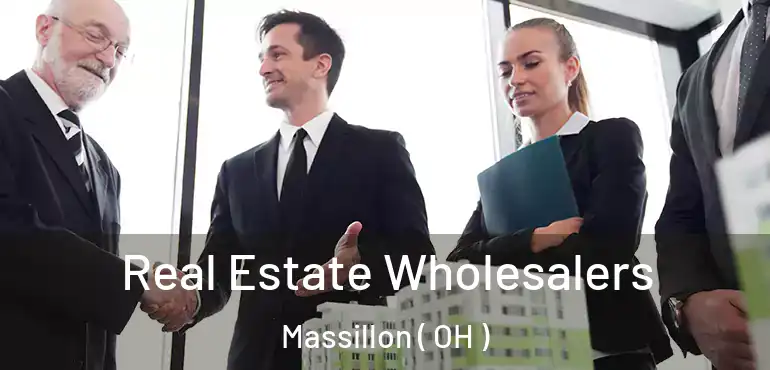  Real Estate Wholesalers Massillon ( OH )