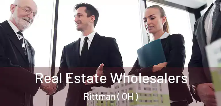  Real Estate Wholesalers Rittman ( OH )