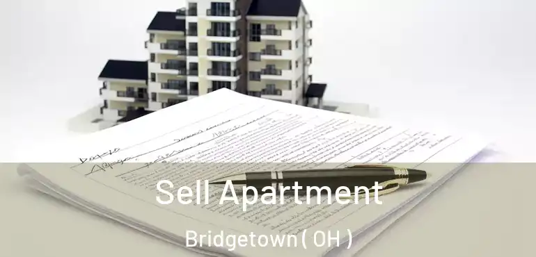 Sell Apartment Bridgetown ( OH )