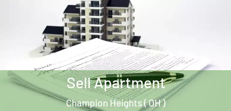  Sell Apartment Champion Heights ( OH )