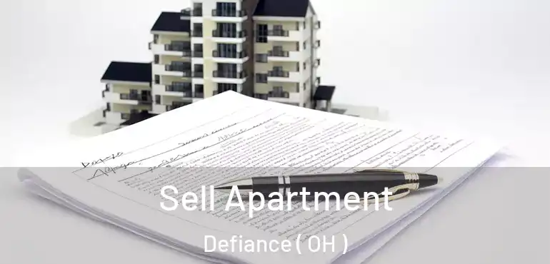  Sell Apartment Defiance ( OH )