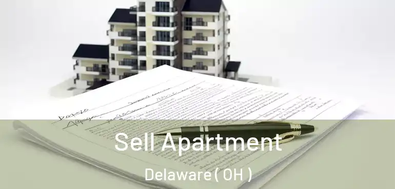  Sell Apartment Delaware ( OH )