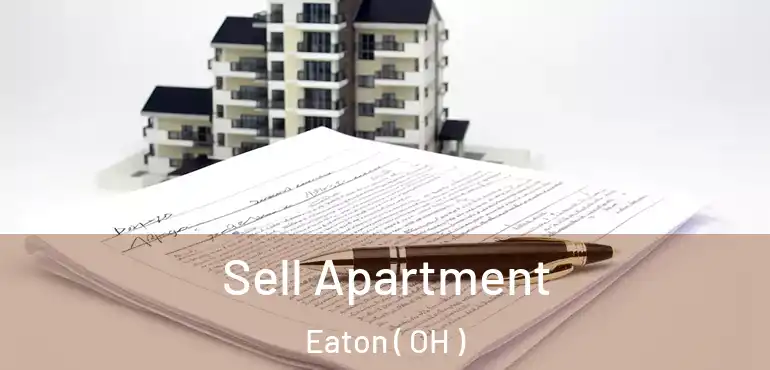  Sell Apartment Eaton ( OH )