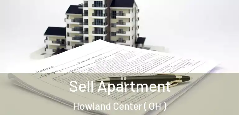  Sell Apartment Howland Center ( OH )