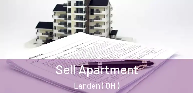  Sell Apartment Landen ( OH )