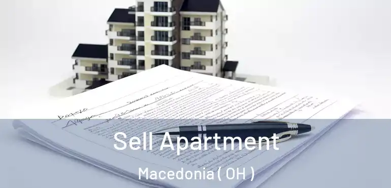  Sell Apartment Macedonia ( OH )