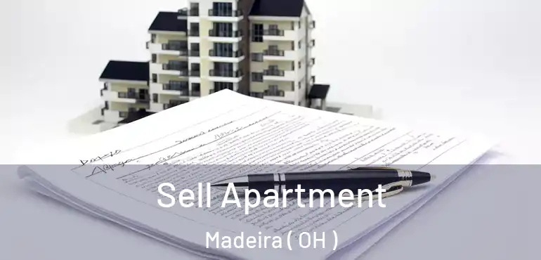  Sell Apartment Madeira ( OH )