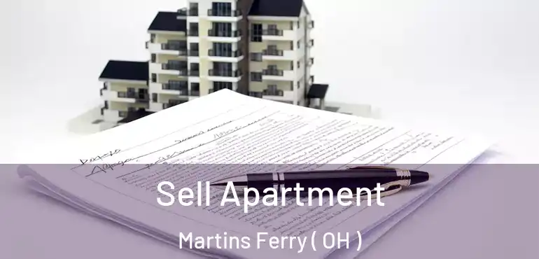  Sell Apartment Martins Ferry ( OH )